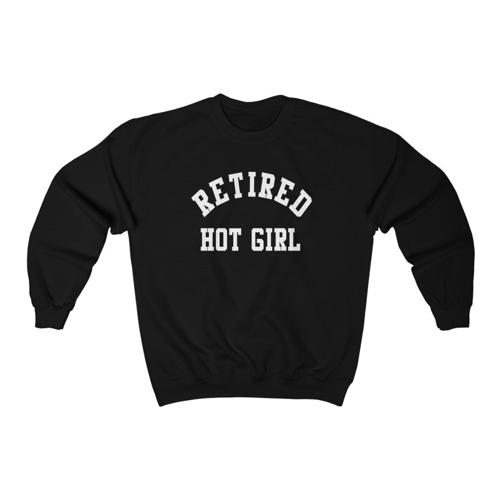 Retired hot girl sweatshirt sale