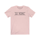 Ew People! UnisexShort Sleeve Tee