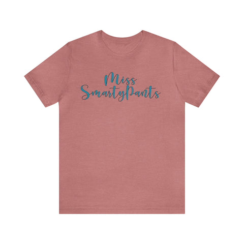 Miss Smartypants Creations Shirt